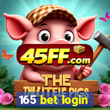 165 bet login